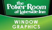 Poker Room Window Graphics